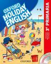 HOLIDAY ENGLISH 3º PRIMARIA: PACK SPANISH 3RD EDITION
