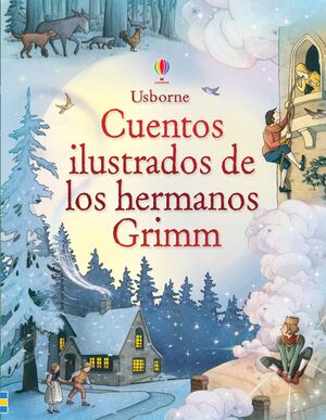 CUENTOS ILUSTRADOS HERMANOS GRIMM