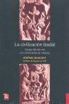 LA CIVILIZACIÓN FEUDAL : EUROPA DEL AÑO MIL A LA COLONIZACIÓN DE AMÉRICA