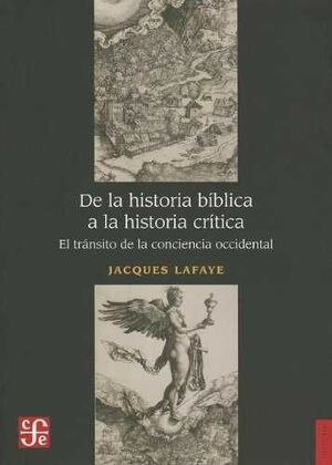 DE LA HISTORIA BIBLICA A LA HISTORIA CRITICA. EL T