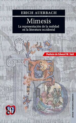 MIMESIS. LA REPRESENTACION DE LA REALIDAD EN LA LI