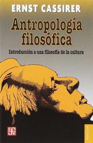 ANTROPOLOGIA FILOSOFICA - INTRODUCCION A UNA FILOS