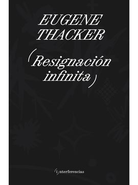 RESIGNACIÓN INFINITA