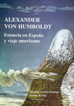 ALEXANDER VON HUMBOLDT ESTANCIA EN ESPAÑA Y VIAJE