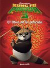 KUNG FU PANDA 3. EL LIBRO DE LA PELICULA