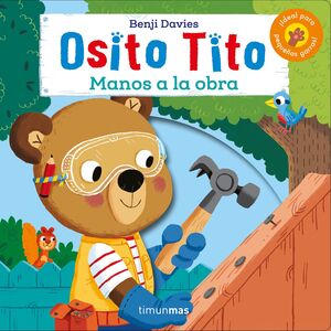 OSITO TITO. AIMANOS A LA OBRA!