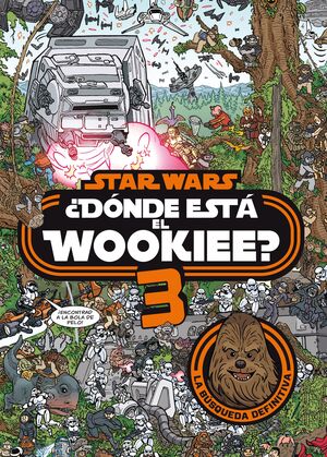 STAR WARS. ¿DÓNDE ESTÁ EL WOOKIEE? 3