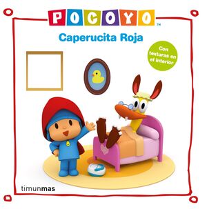 POCOYO. CAPERUCITA ROJA CON TEXTURAS