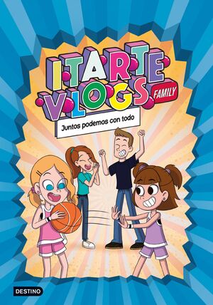 ITARTE FAMILY 3 JUNTOS PODEMOS CON TODO