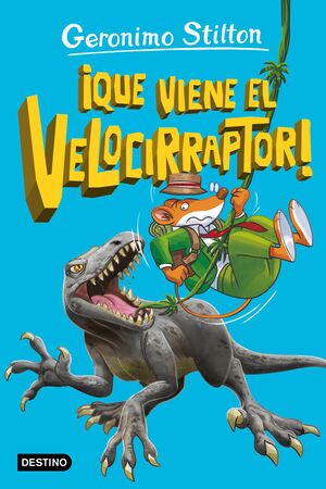 LA ISLA DE LOS DINOSAURIOS 3. ¡QUE VIENE EL VELOCIRRAPTOR!