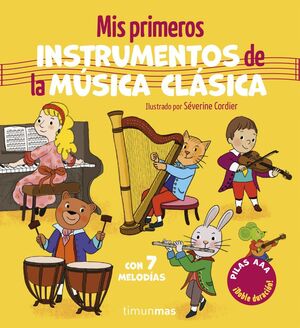 MIS PRIMEROS INSTRUMENTOS DE LA MUSICA CLASICA. CO