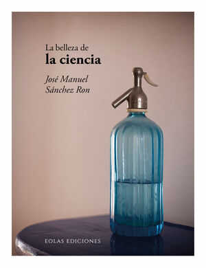 BELLEZA DE LA CIENCIA, LA