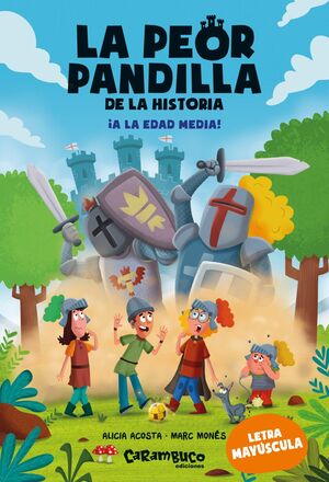 PEOR PANDILLA DE LA HISTORIA, LA