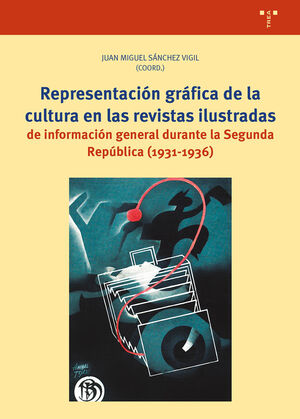 REPRESENTACION GRAFICA DE LA CULTURA EN LAS REVIST