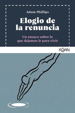 ELOGIO DE LA RENUNCIA