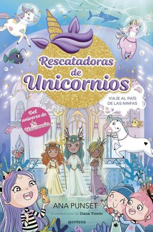 RESCATADORAS DE UNICORNIOS 7 CAST NINFAS