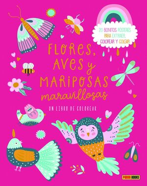 FLORES, AVES Y MARIPOSAS MARAVILLOSAS
