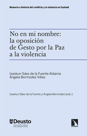 NO EN MI NOMBRE:GESTO POR LA PAZ A LA VIOLENCIA