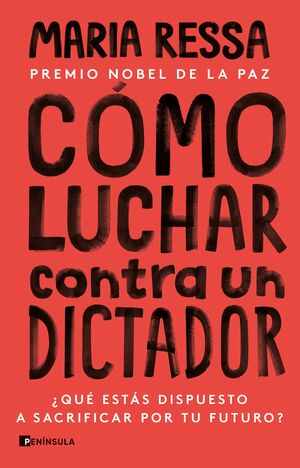 COMO LUCHAR CONTRA UN DICTADOR