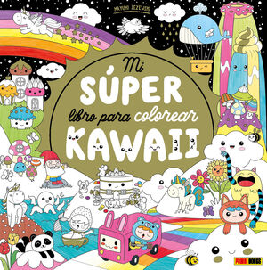 MI SUPER LIBRO COLOREAR KAWAII