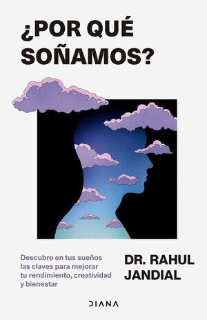 ¿POR QUÉ SOÑAMOS