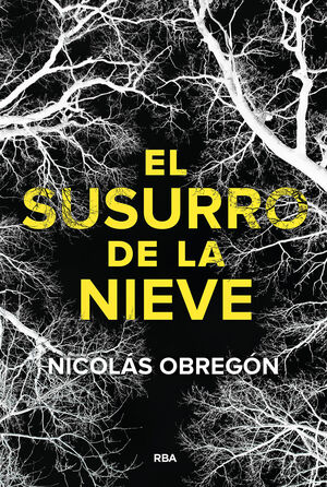 SUSURRO DE LA NIEVE, EL