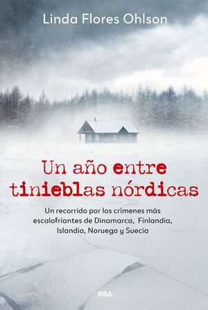 UN AÑO ENTRE TINIEBLAS NÓRDICAS