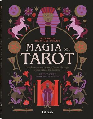 MAGIA DEL TAROT- GUIA DE LA BRUJA DEL BOSQUE