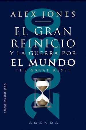 GRAN REINICIO Y LA GUERRA POR EL MUNDO, EL