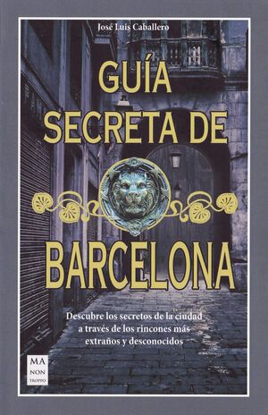 GUÍA SECRETA DE BARCELONA