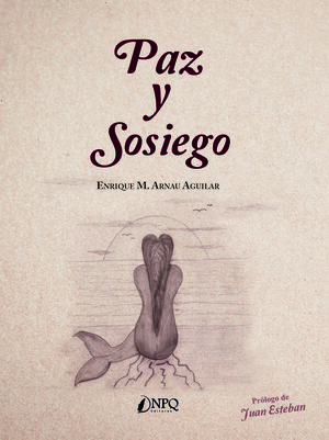 PAZ Y SOSIEGO