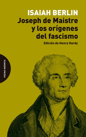 JOSEPH DE MAISTRE Y LOS ORÍGENES DEL FASCISMO