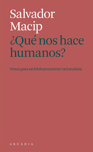 ¿QUE NOS HACE HUMANOS