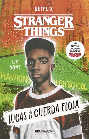 STRANGER THINGS - LUCAS EN LA CUERDA FLOJA