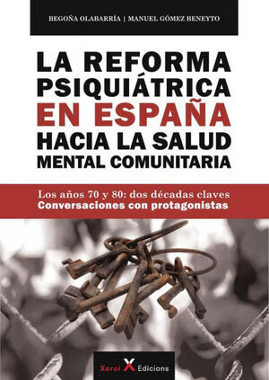 LA REFORMA PSIQUIATRICA EN ESPAÑA HACIA LA SALUD M