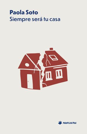SIEMPRE SERA TU CASA