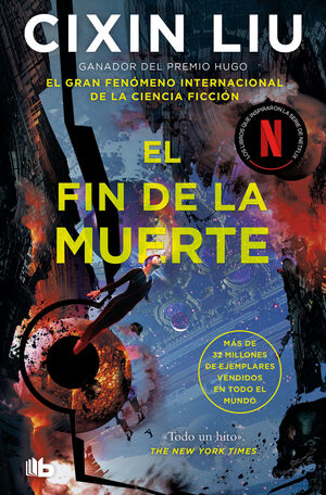 FIN DE LA MUERTE (LOS TRES CUERPOS 3)