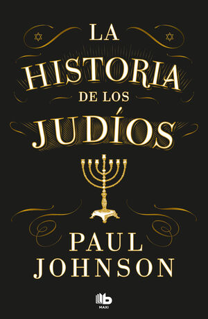 LA HISTORIA DE LOS JUDIOS