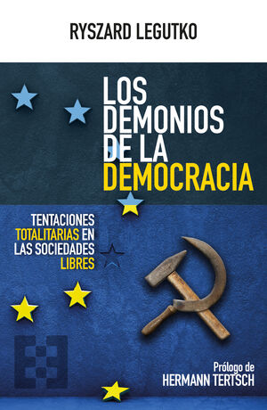 DEMONIOS DE LA DEMOCRACIA, LOS