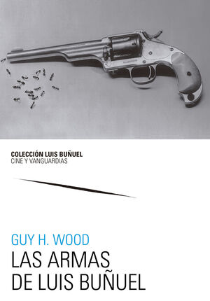 ARMAS DE LUIS BUÑUEL