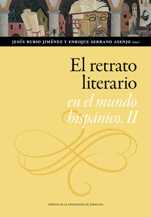 EL RETRATO LITERARIO EN EL MUNDO HISPÁNICO. II