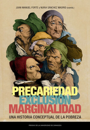 PRECARIEDAD, EXCLUSION, MARGINALIDAD