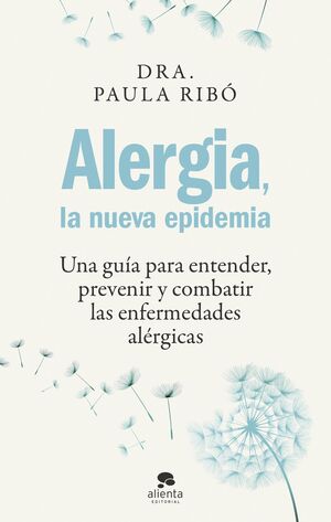 ALERGIA, LA NUEVA EPIDEMIA