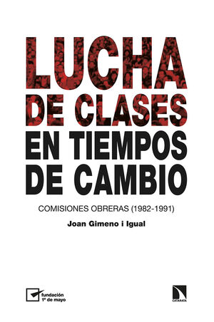 LUCHA DE CLASES EN TIEMPOS DE CAMBIO