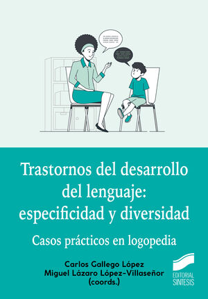 TRASTORNOS DEL DESARROLLO DEL LENGUAJE:ESPECIFICIDAD