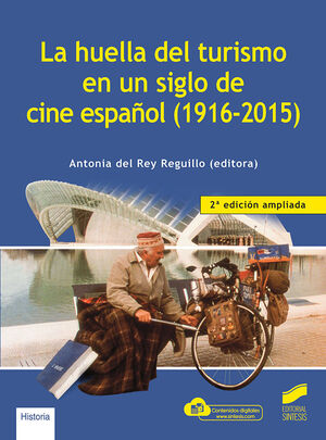 HUELLA DEL TURISMO EN SIGLO DE CINE ESPAÑOL