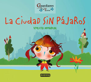 LA CIUDAD SIN PAJAROS
