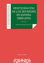 REINTEGRACION DE SEFARDIES EN ESPAÑA 1869-2015