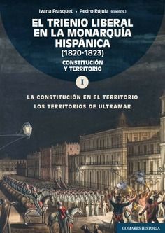 EL TRIENIO LIBERAL EN LA MONARQUIA HISPANICA (1820-1823). VOL. 1