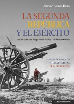 LA SEGUNDA REPÚBLICA Y EL EJÈRCITO